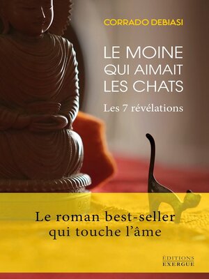 cover image of Le moine qui aimait les chats--Les 7 révélations